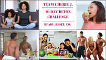 Load image into Gallery viewer, Registration for the Team Cherie J. Back to the Basics Detox Challenge