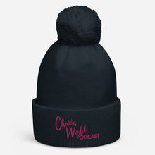 Load image into Gallery viewer, Cherie’s World Podcast Pom Pom Beanie
